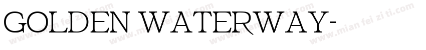 golden waterway字体转换